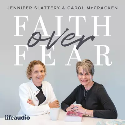 Faith Over Fear Podcast